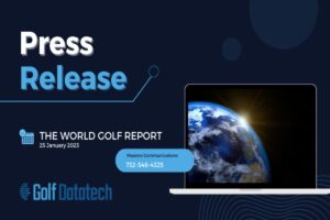 Golf Datatech and Yano Research Institute unveil World Golf Report PRESS RELEASE
